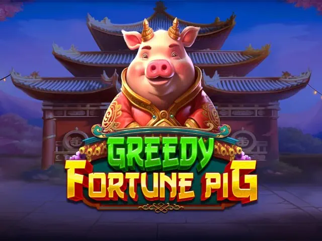 Greedy Fortune Pig