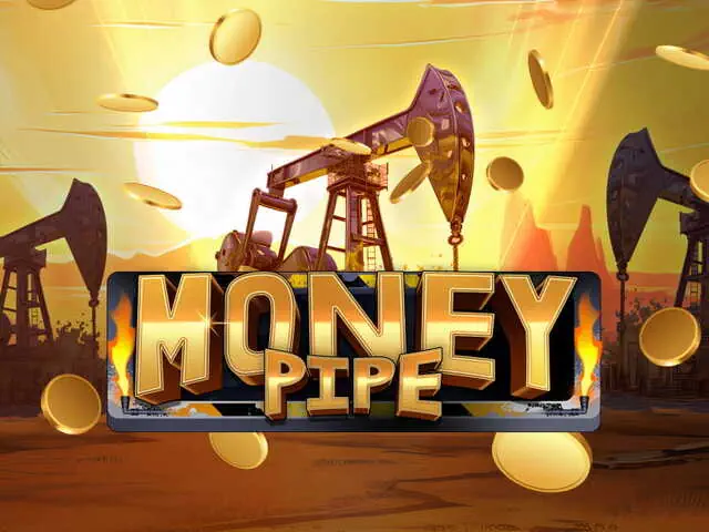 The Money Pipe